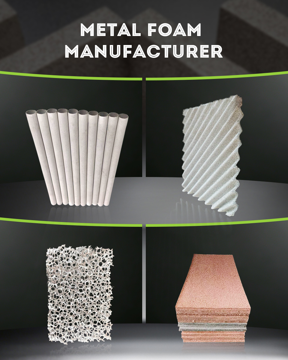 Metal Foam  Manufacturer